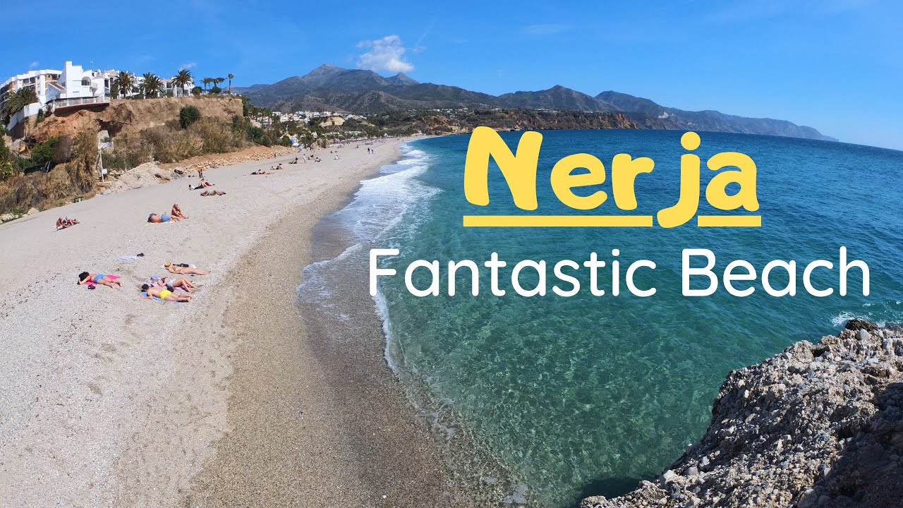Best Beach in Costa Del Sol - Nerja, Spain - Walk tour March 2022 [4K]