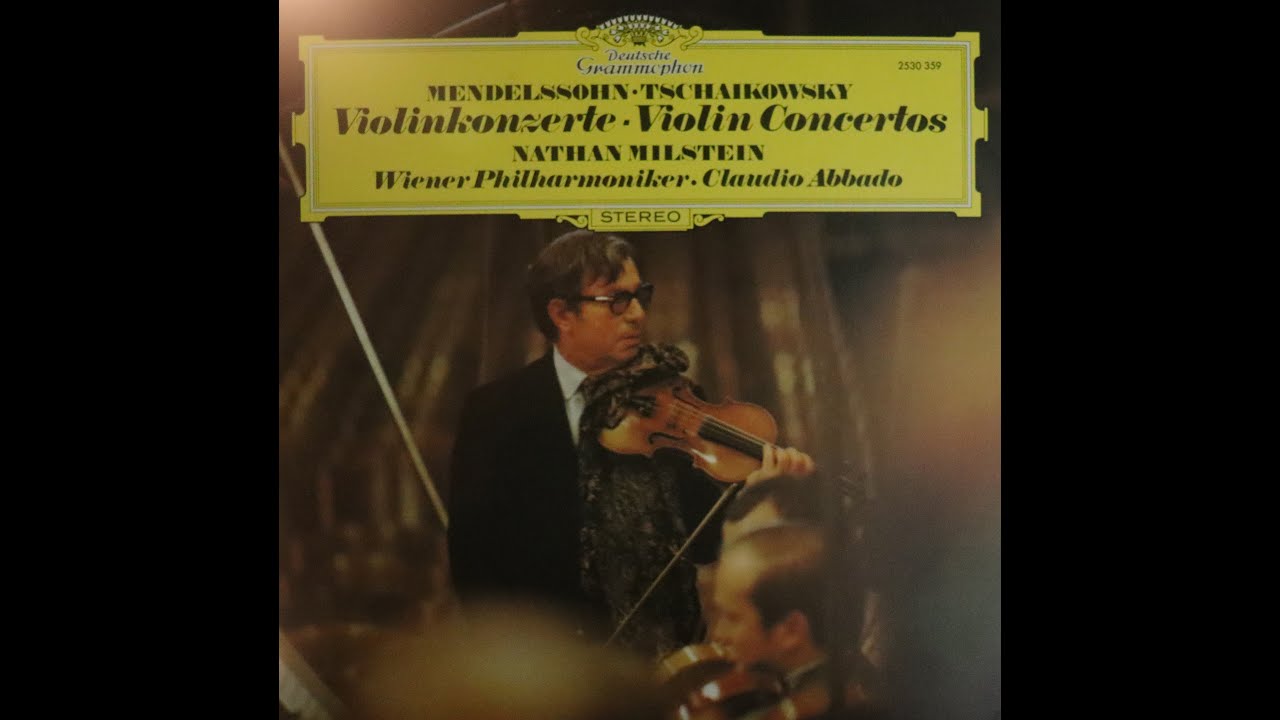 Tchaikovsky - Violin Concerto In D - Nathan Milstein, Claudio Abbado, Vienna Philharmonic (1973)