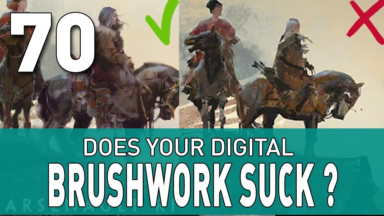 DOES YOUR BRUSHWORK SUCK?? Tips & strategies