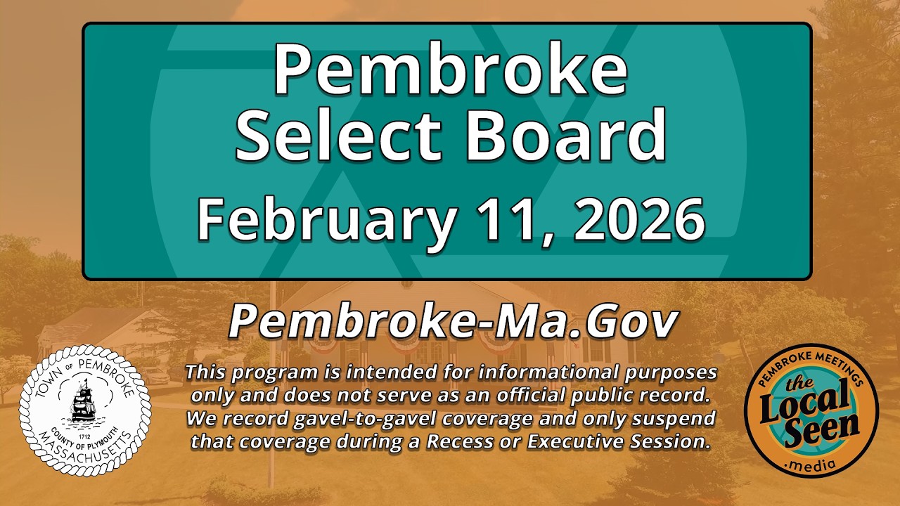 Pembroke Select Board: 2/11/26