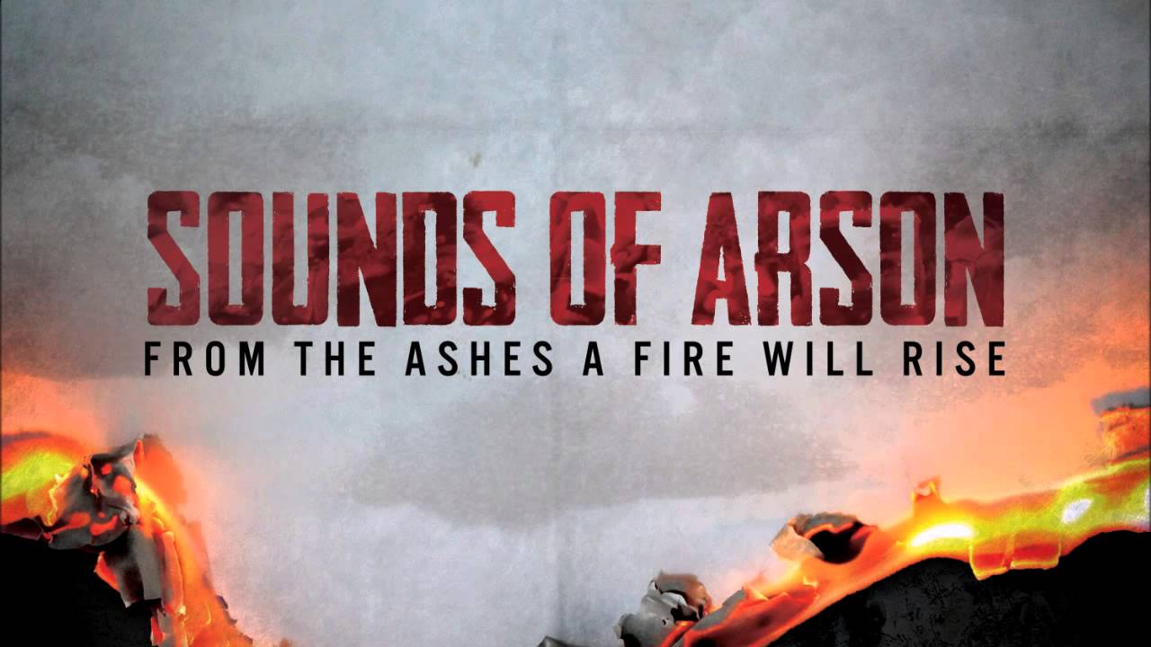 Sounds of Arson - Open Arms (2013)