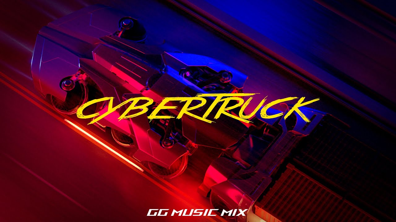CYBERTRUCK - Cyberpunk and Synthwave Music Mix