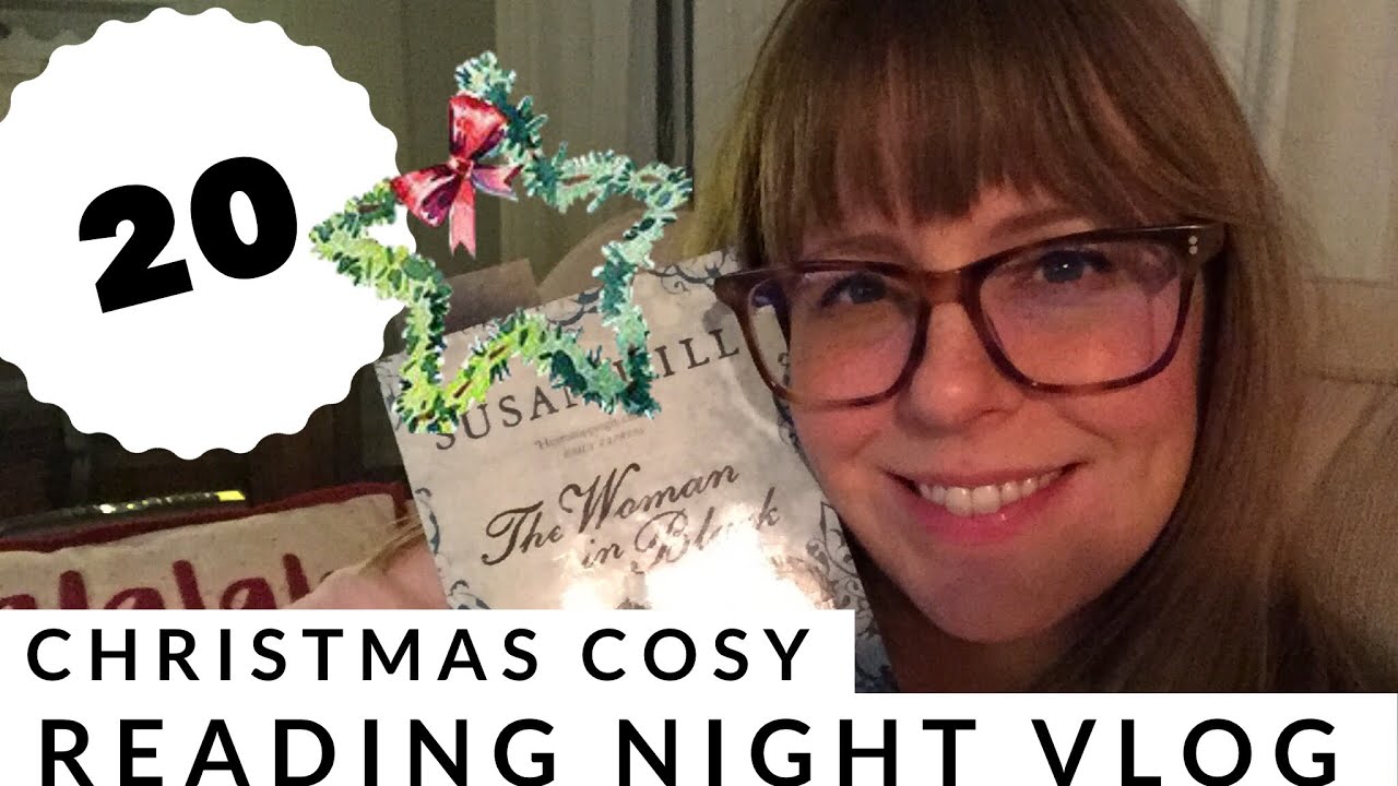 Christmas Cosy Reading Night VLOG | VLOGMAS 2019 DAY 20