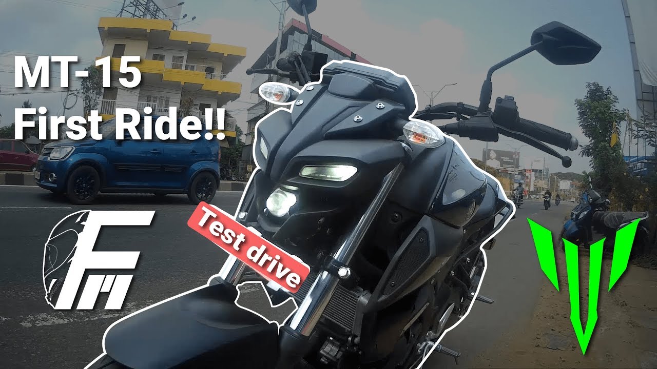 MT-15 FIRST RIDE