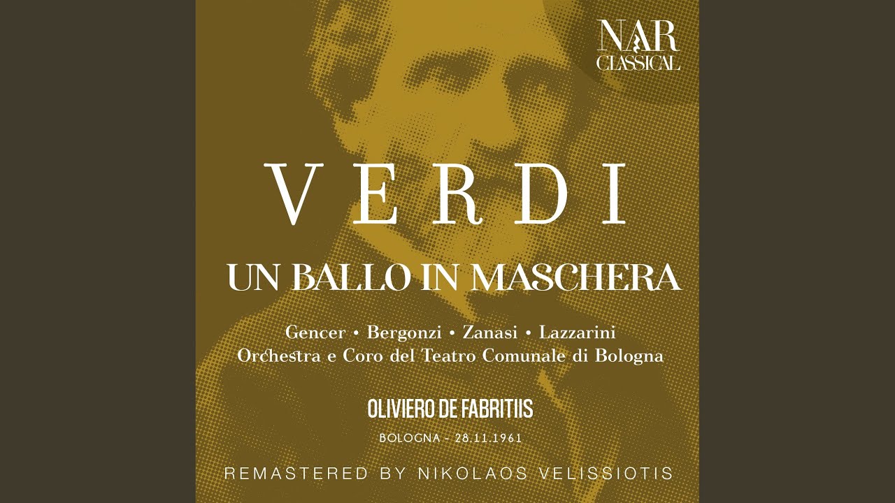 Un ballo in maschera, IGV 32, Act I: "Il cenno mio di là con essi attendi" (Riccardo, Oscar,...