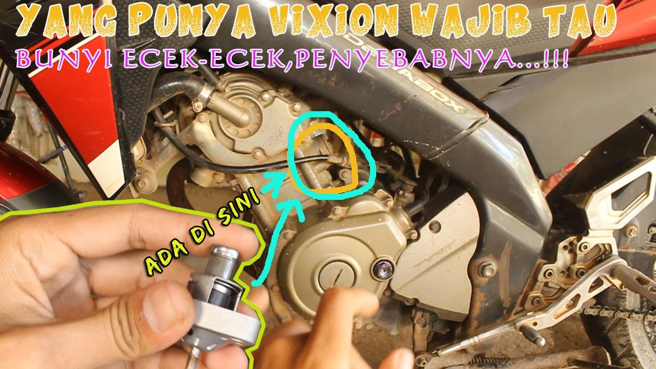 ANALISA BUNYI ECEK ECEK PADA VIXION ADVANCE 150 FI