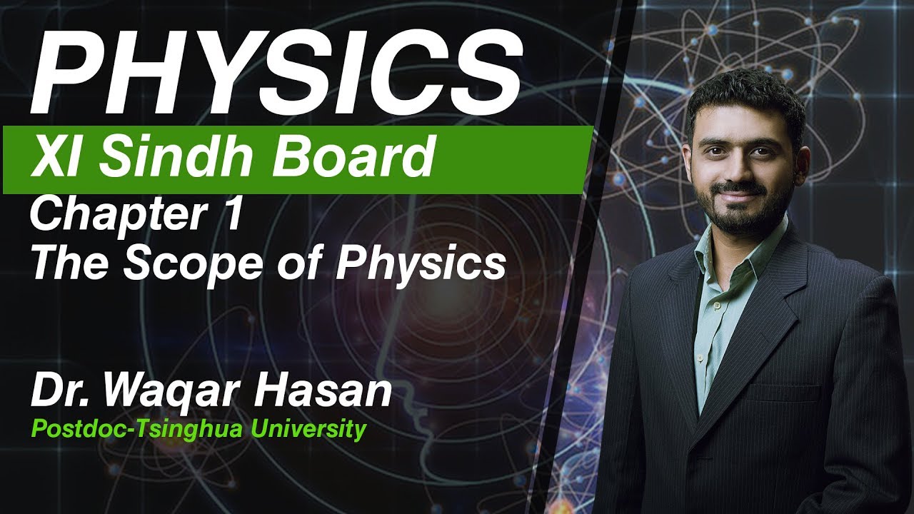 History of Physics | Sindh Board Physics | Chapter 1| Dr. Waqar Hasan