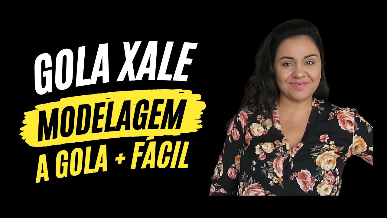 COMO MODELAR GOLA XALE