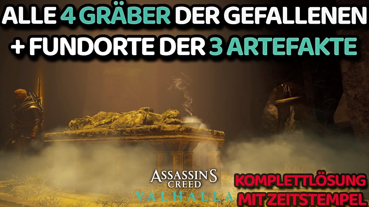 Assassins Creed Valhalla alle 4 Gr&auml;ber der Gefallenen + alle 3 Artefakte L&ouml;sung Walkthrough deutsch