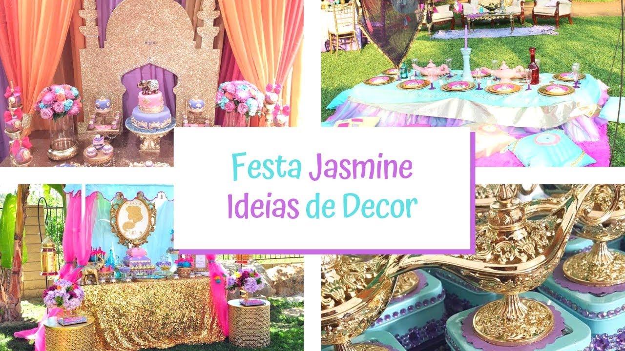 FESTA JASMINE- Ideias de Decoração (Bolos, Lembrancinhas, Mesas, Detalhes)