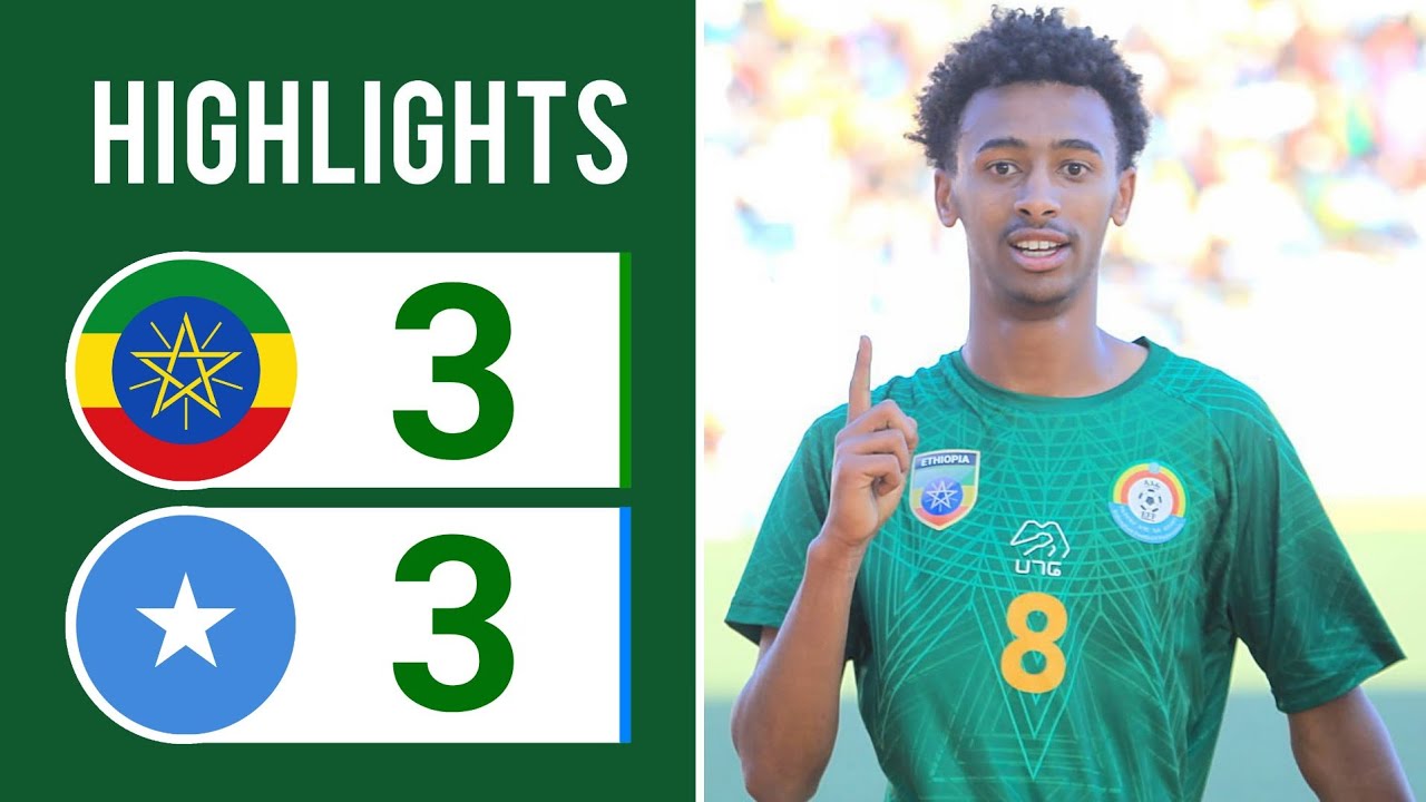 ETHIOPIA vs SOMALIA | EXTENDED HIGHLIGHTS | CECAFA U17 AFCON QUALIFIER 2025