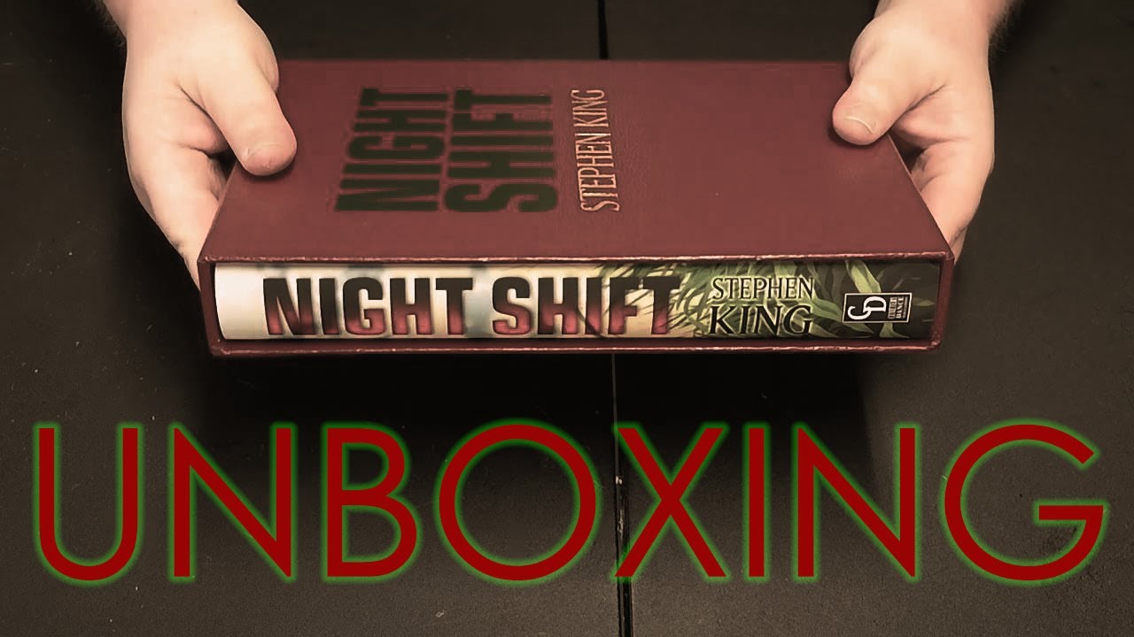 Unboxing NIGHT SHIFT (Cemetery Dance Gift Edition)