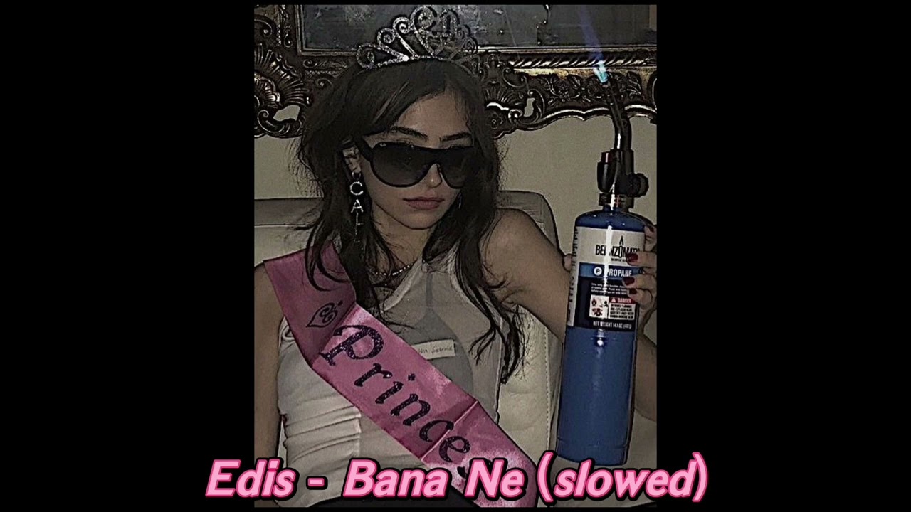 Edis - Bana Ne (slowed)