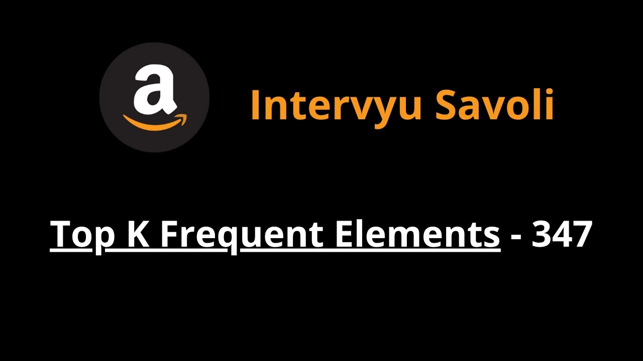 Top K Frequent Elements - 347