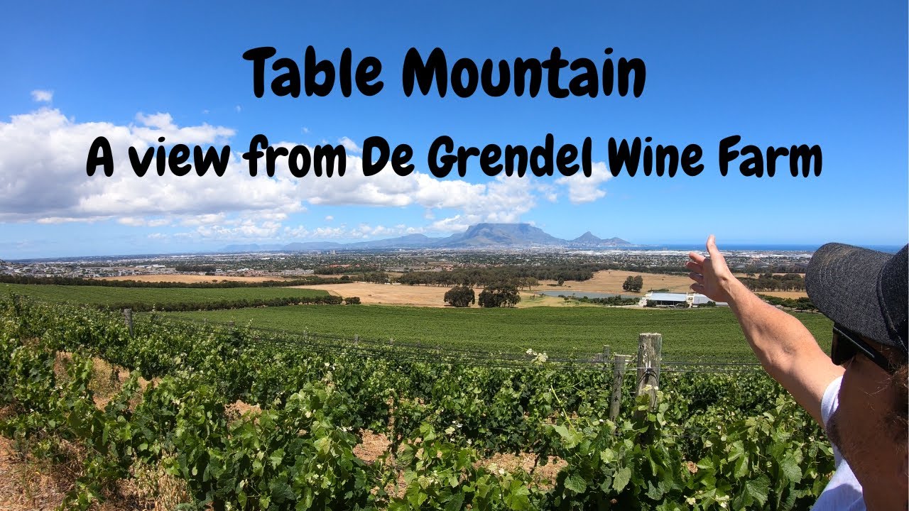 Table Mountain, Cape Town. A De Grendel Wine Farm Look Inside