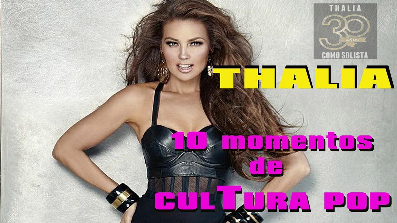 Thalía: 10 momentos de cultura pop
