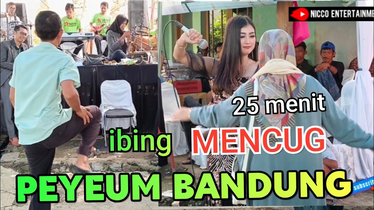 PEYEUM BANDUNG // ibing Mencug Bajidoran nico entertainment
