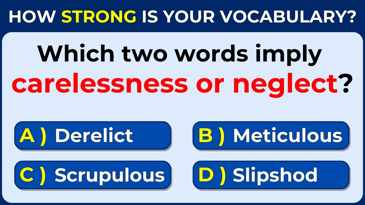 How Strong Is Your Vocabulary? Can You Score 20/20? #challenge 38