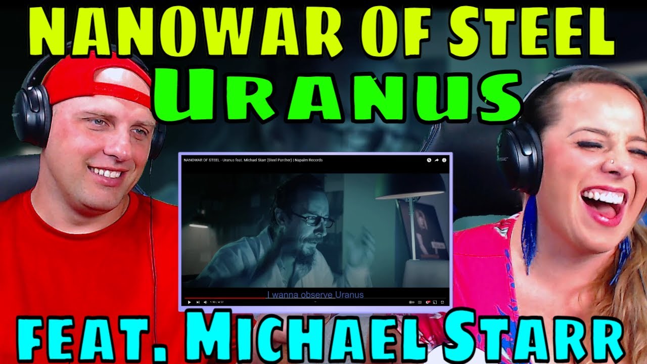 REACTION TO NANOWAR OF STEEL - Uranus feat. Michael Starr (Steel Panther) THE WOLF HUNTERZ REACTIONS