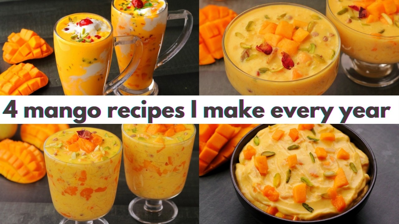 4 New & Easy Mango Recipes For Summers | Unique Mango Recipes