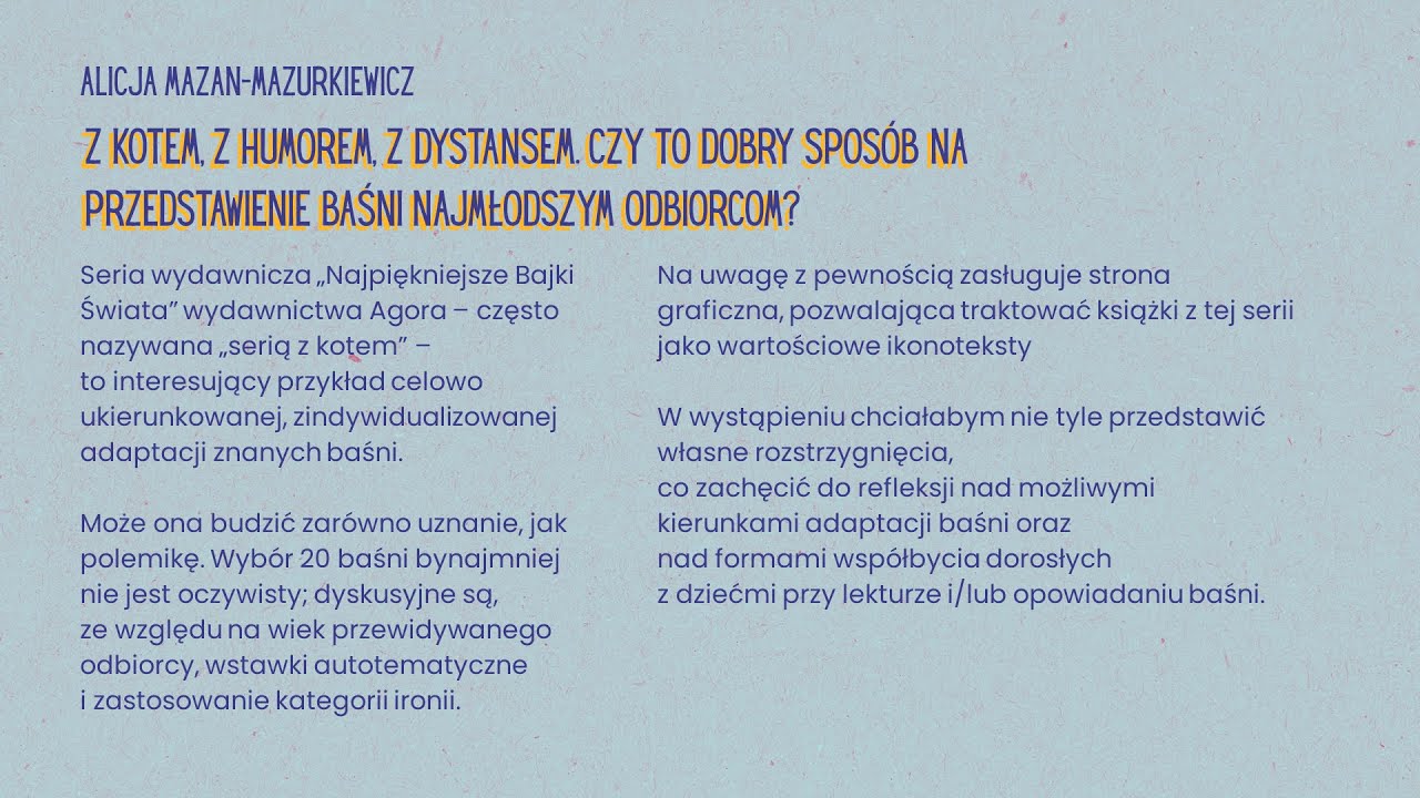 Z kotem, z humorem, z dystansem. Czy to dobry sposób na przedstawienie baśni najmłodszym odbiorcom?