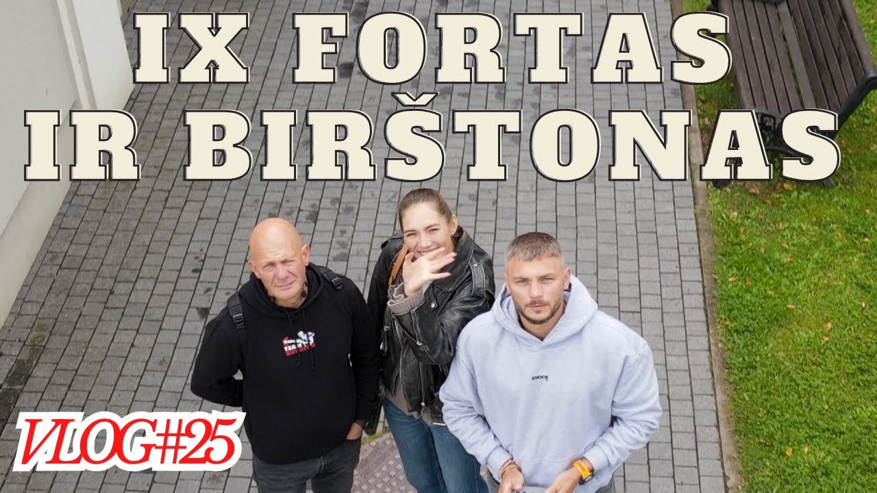 VLOG #25 ❗️ Nuo IX forto iki Birštono tylos: istorija, partizanai ir atgaiva gamtoje