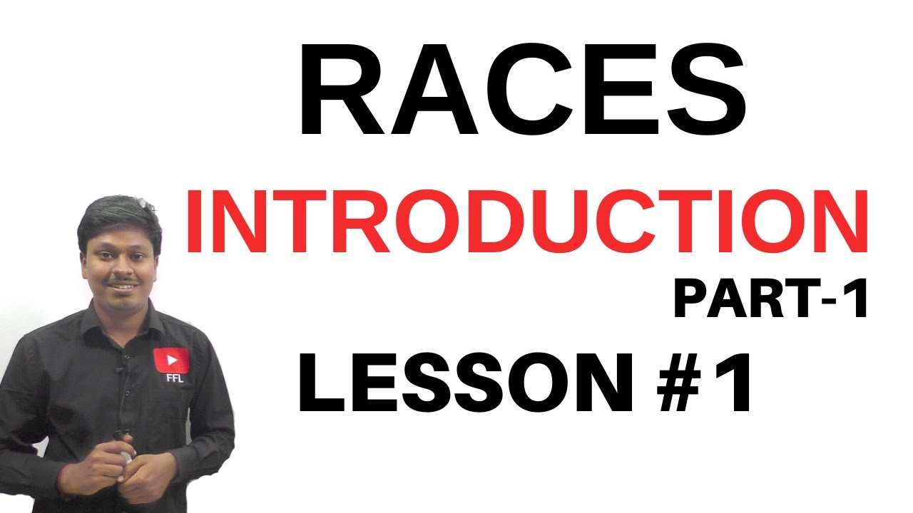 RACES || Quantitative Aptitude || LESSON-1(Introduction)