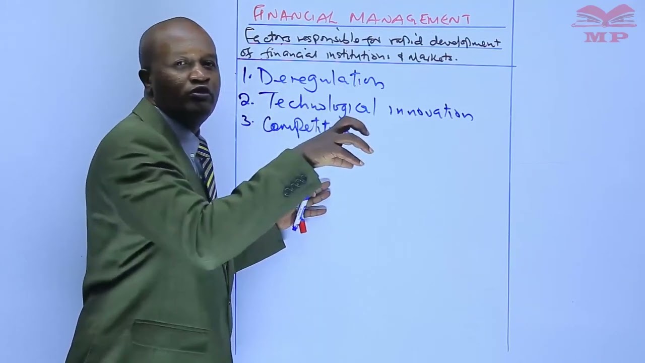 DEVELOPMENT OF FINANCIAL INSTITUTIONS AND MARKETS