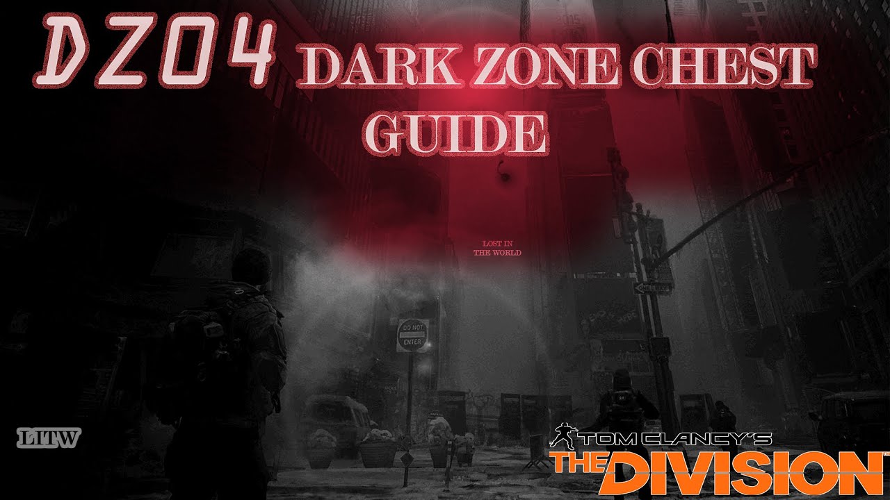 The Division - DZ04 Dark Zone Chest Guide