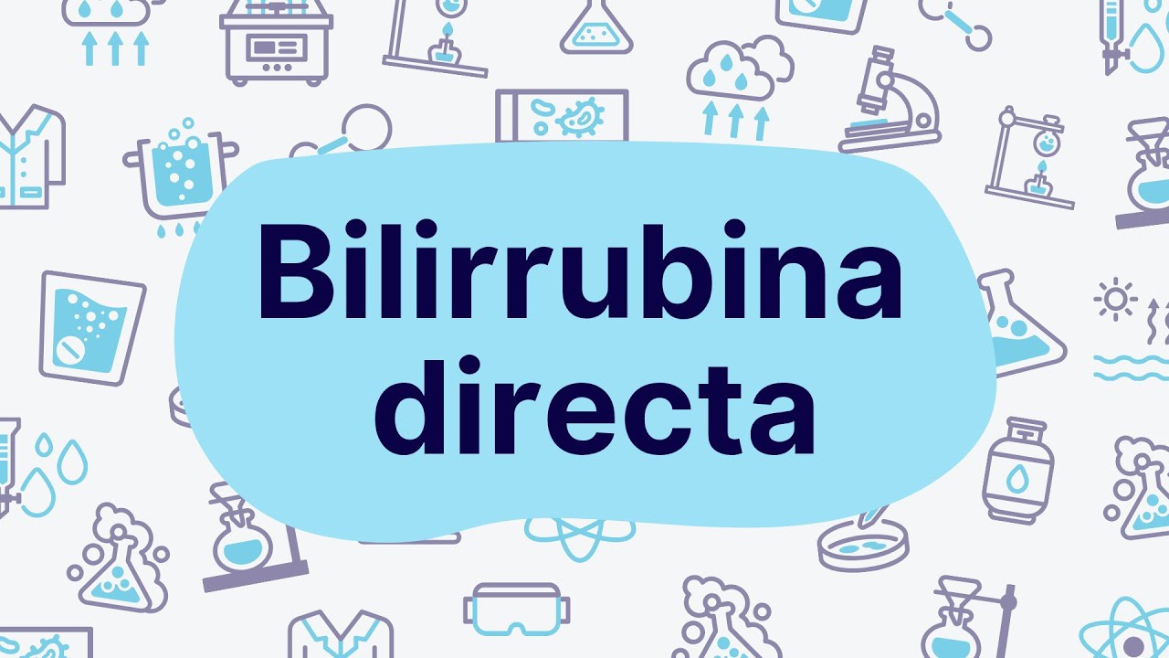 Bilirrubina directa.