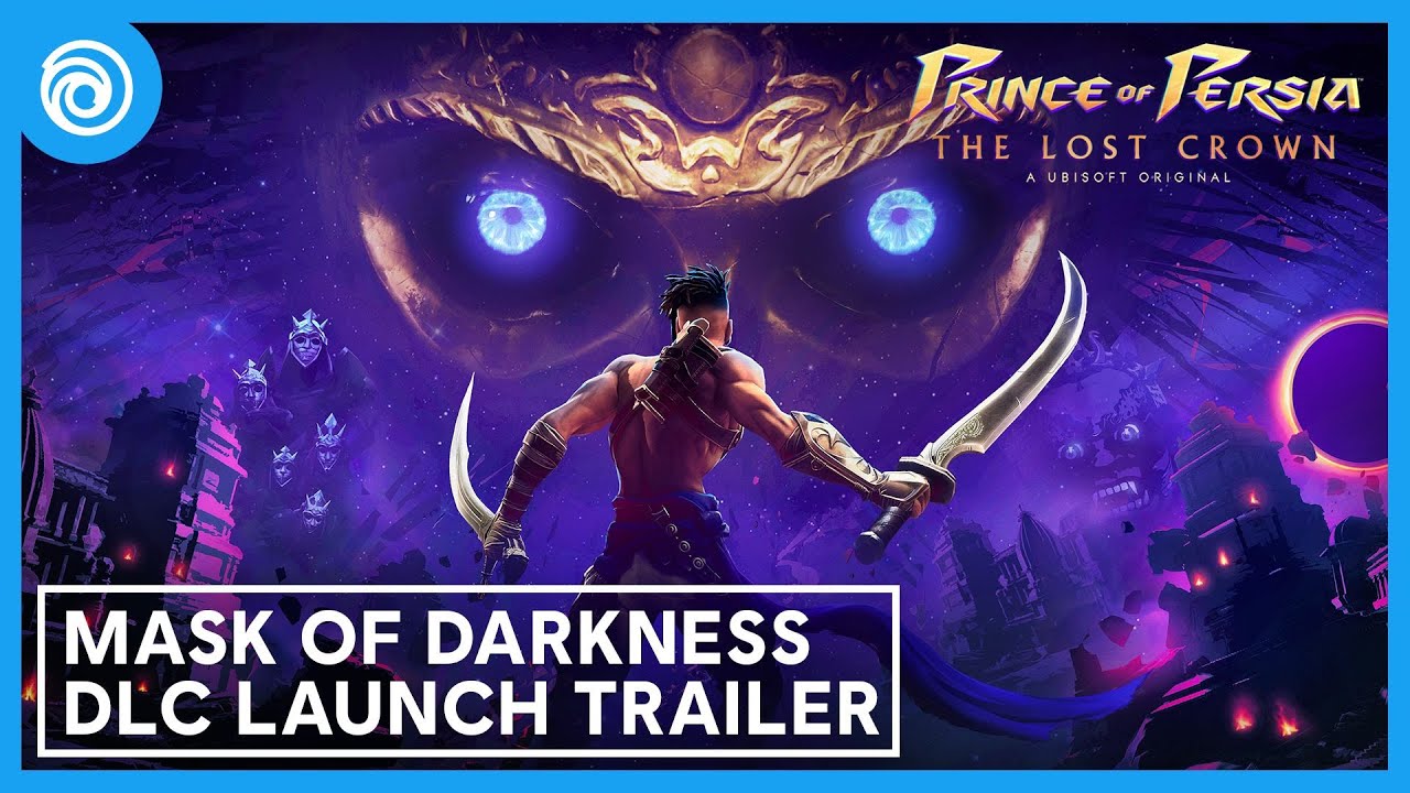 Prince of Persia: The Lost Crown - Mask of Darkness |DLC Launch Trailer