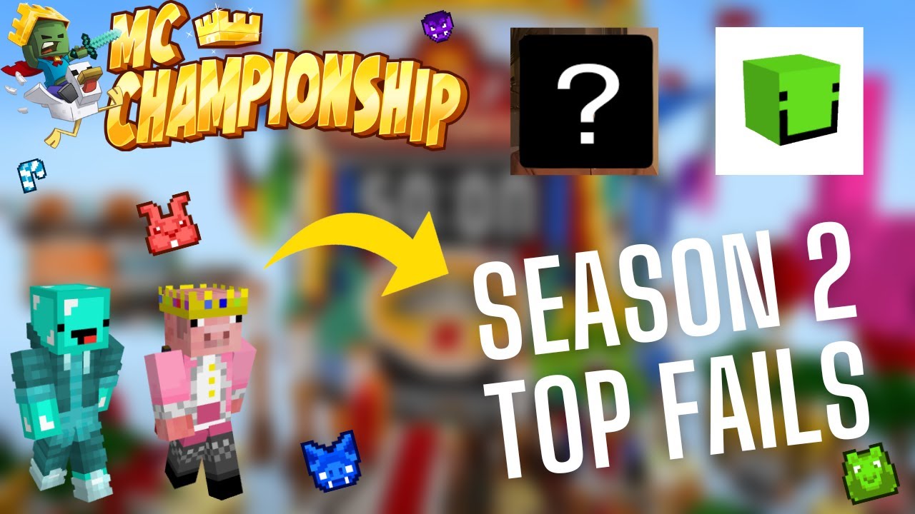 YOUR Favourite MCC fails of season 2! (MC Championship)
