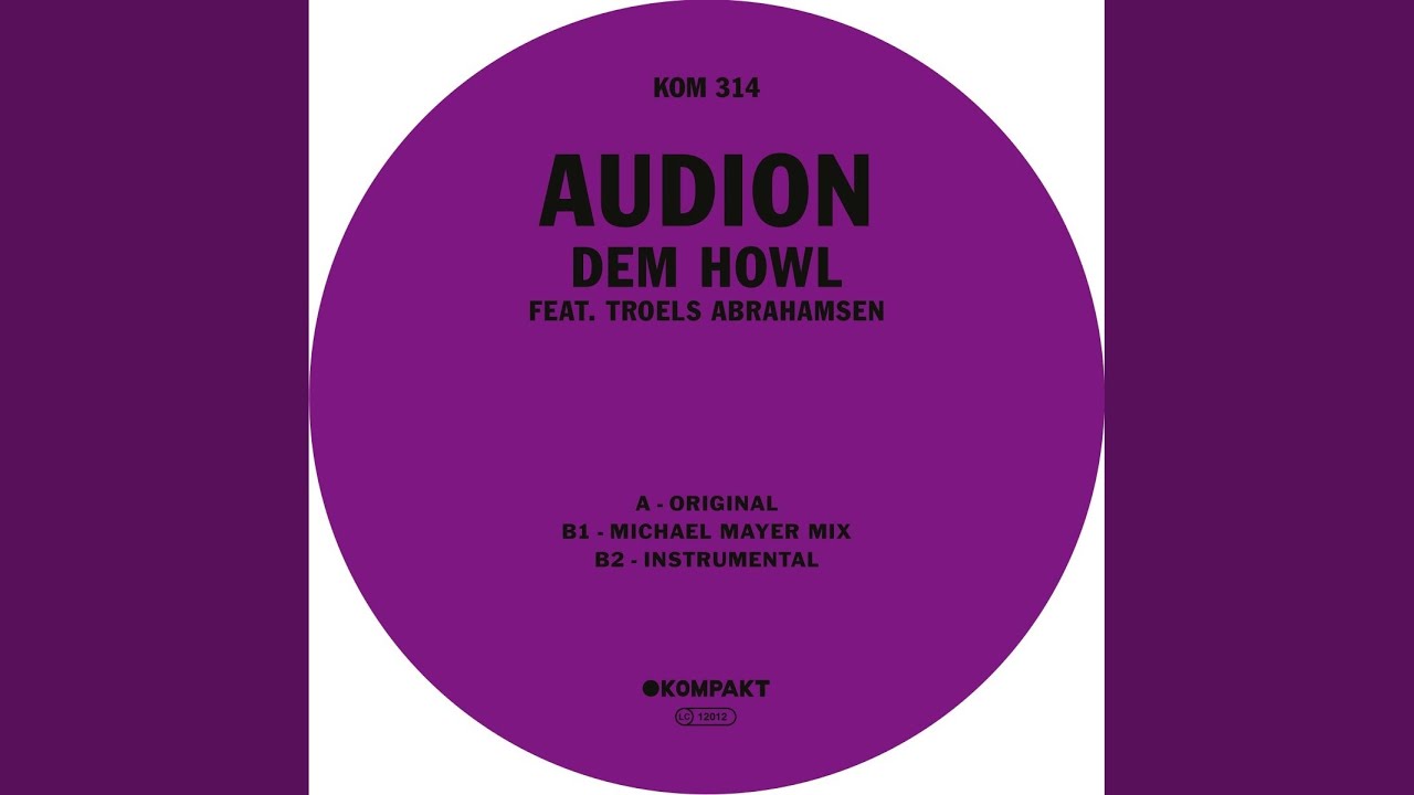 Dem Howl (Joris Voorn Mix)