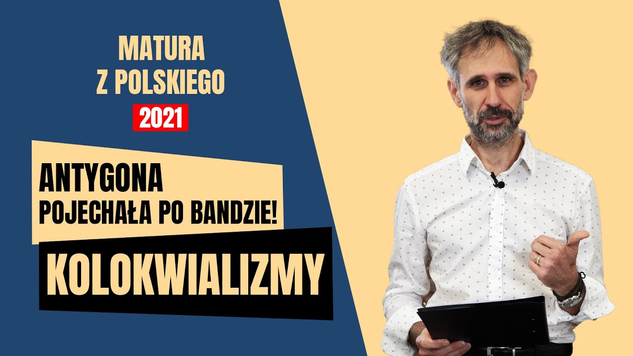 2. Matura z polskiego. Kolokwializmy są ok?