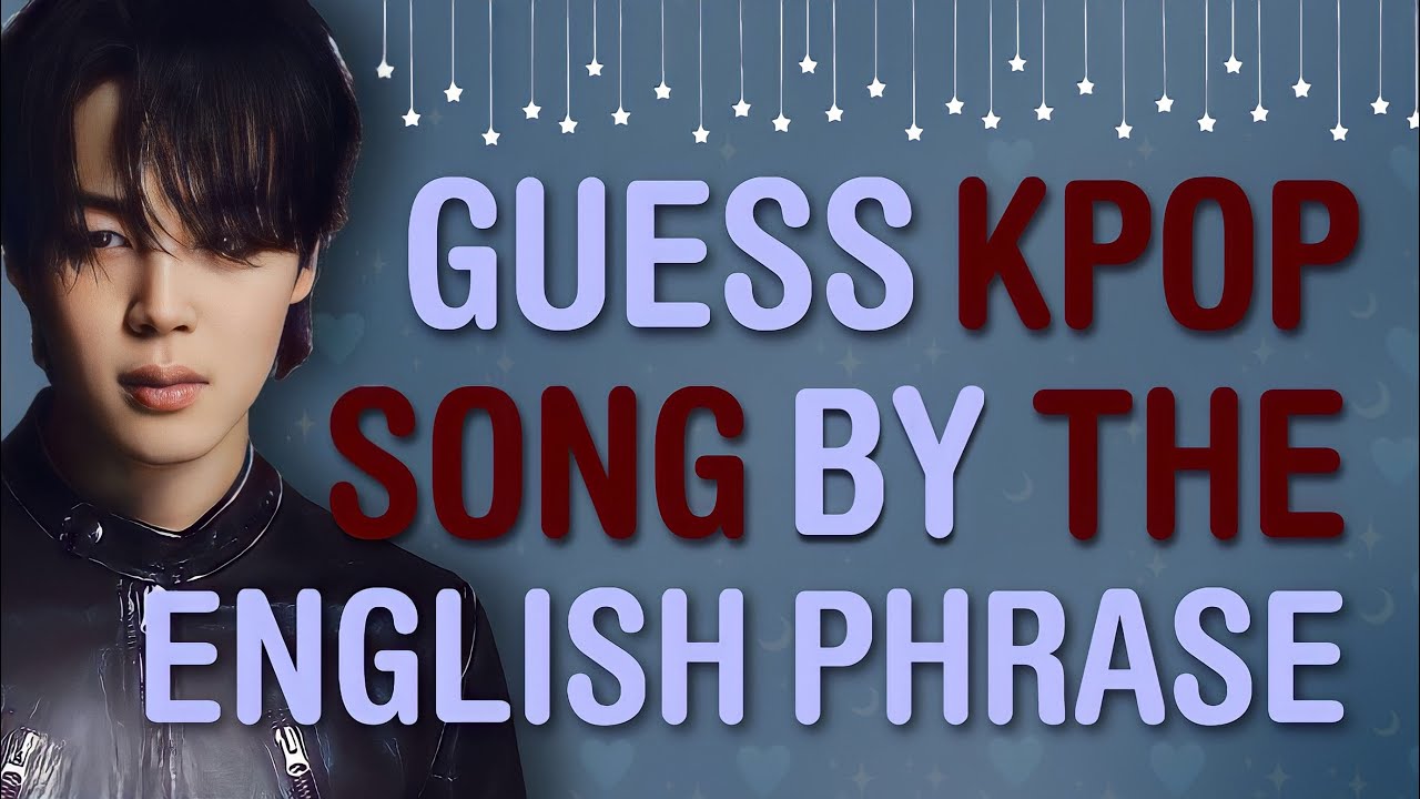 GUESS THE KPOP SONG BY ITS ENGLISH PHRASE/WORD/LYRICS #15 | THIS IS KPOP GAMES