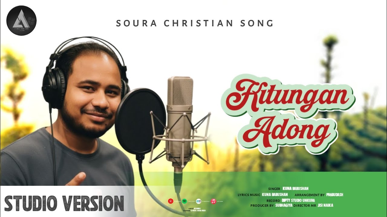 Kitungan Adong // Soura Christian Song // Singer Kuna Babushan // 2026 Video 