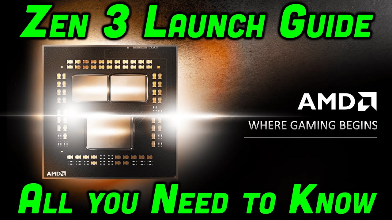 AMD Zen 3 Launch Guide &mdash; R5 5600X &mdash; R7 5800X &mdash; R9 5900X & 5950X &mdash; All You Need To Know