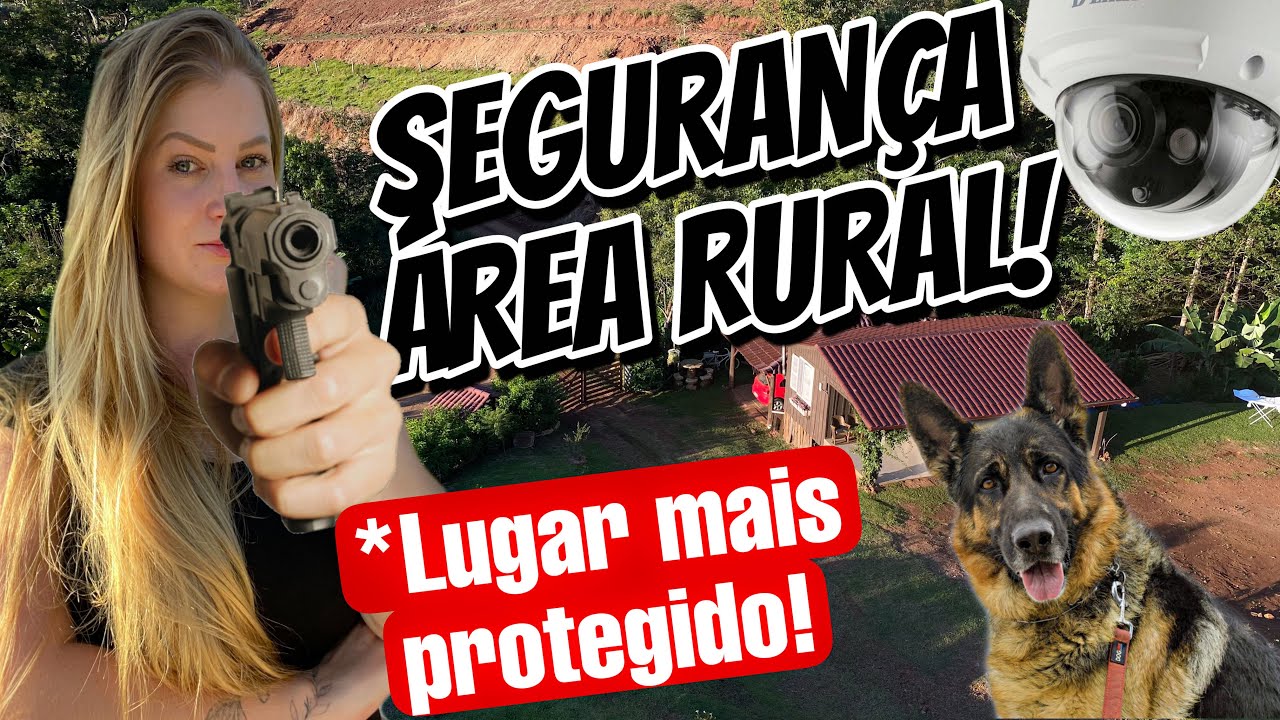 MORAR NO INTERIOR É SEGURO? - COMO TER MAIS SEGURANÇA MORANDO NO SÍTIO/CHÁCARA?