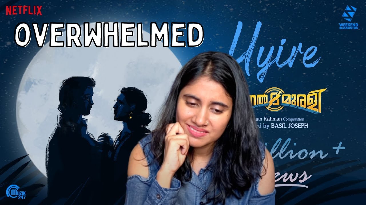 Uyire Song Reaction | Minnal Murali | Shaan Rahman, Basil Joseph, Tovino Thomas | Ashmita Reacts