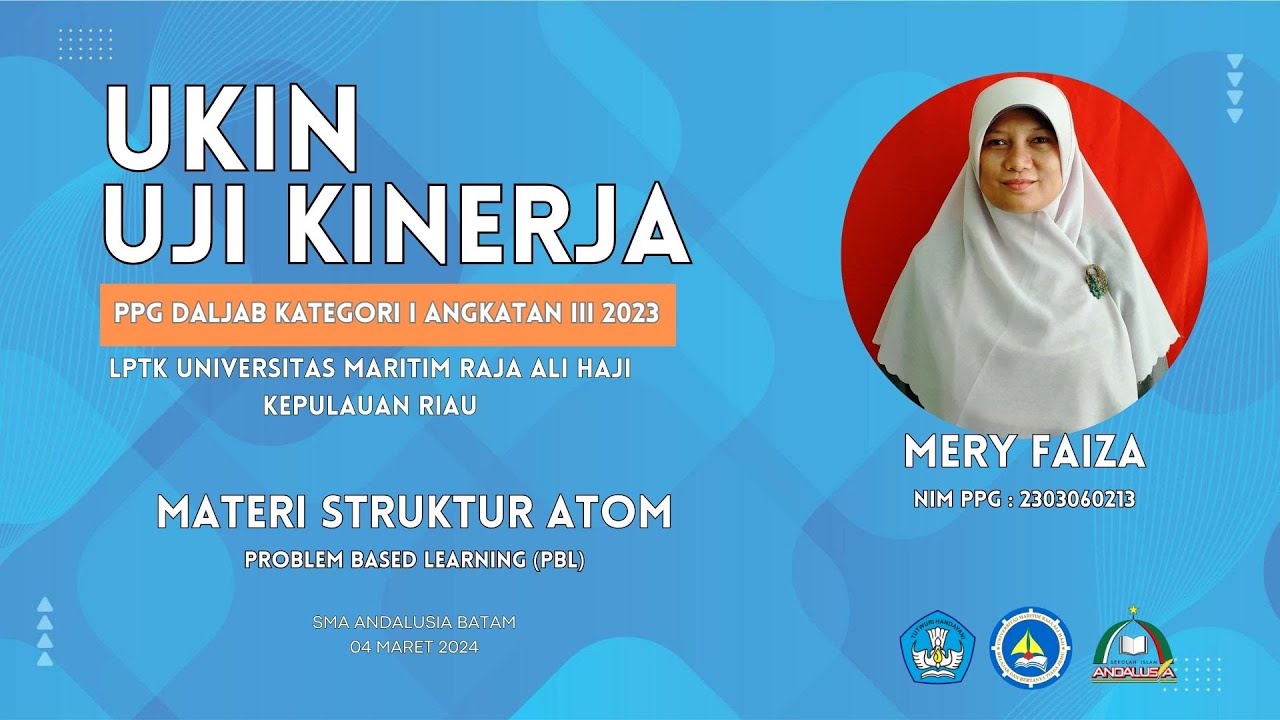 UKIN PPG DALJAB KATAGORI I ANGKATAN III 2023 MATERI STRUKTUR ATOM DENGAN METODE PBL