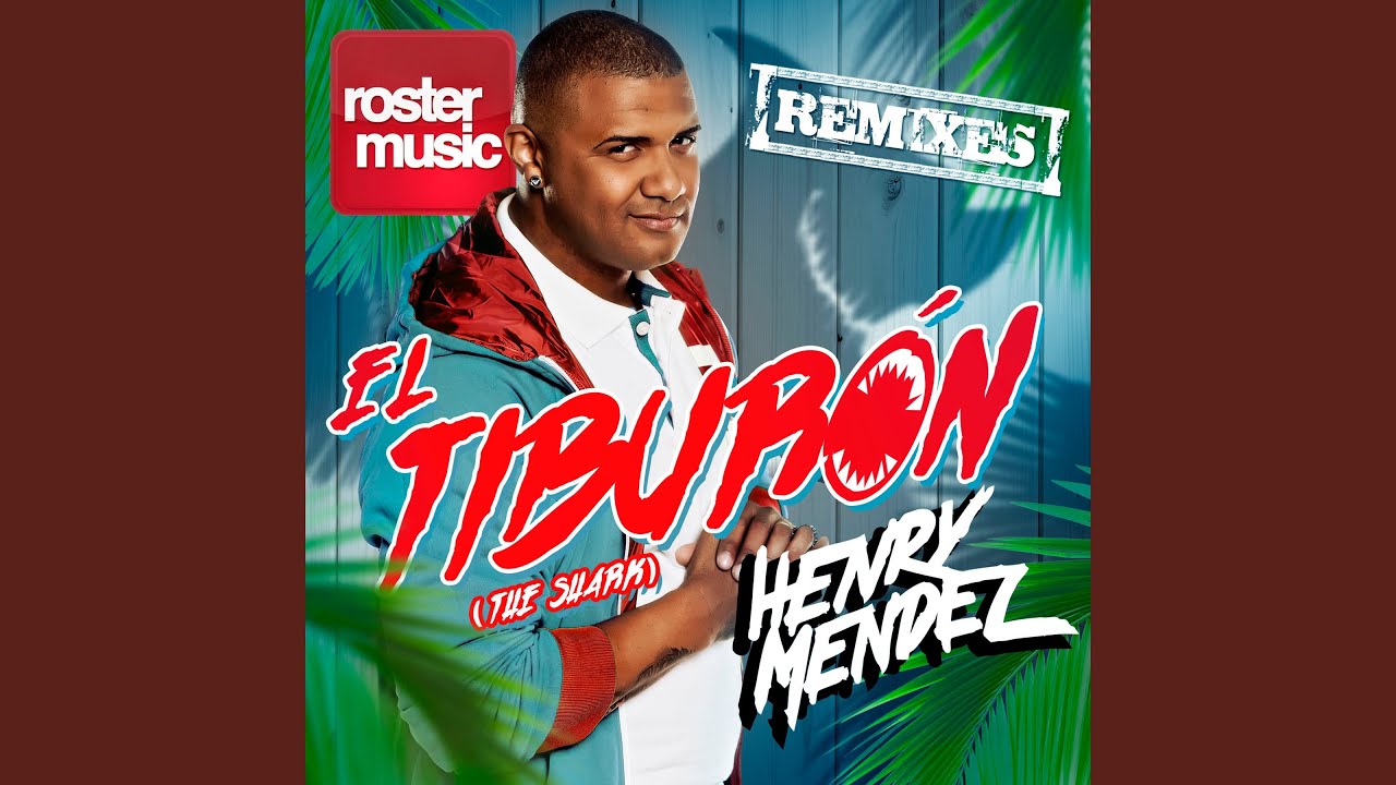 El Tiburón (The Shark) (Caribbean Mix)