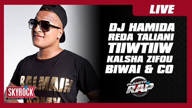DJ Hamida, Reda Taliani, Tiiwtiiw, Kalsha, Mister You, Zifou, Biwaï & co en live #PlanèteRap
