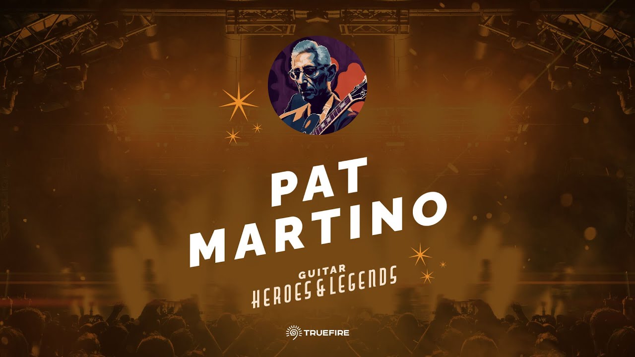 🎸 Pat Martino - Free Guitar Lesson - Guitar Heroes and Legends - TrueFire