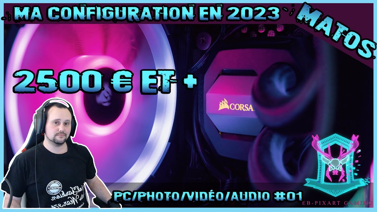 [test matériel] setup gaming : ma configuration 2023 (2500€ et +)