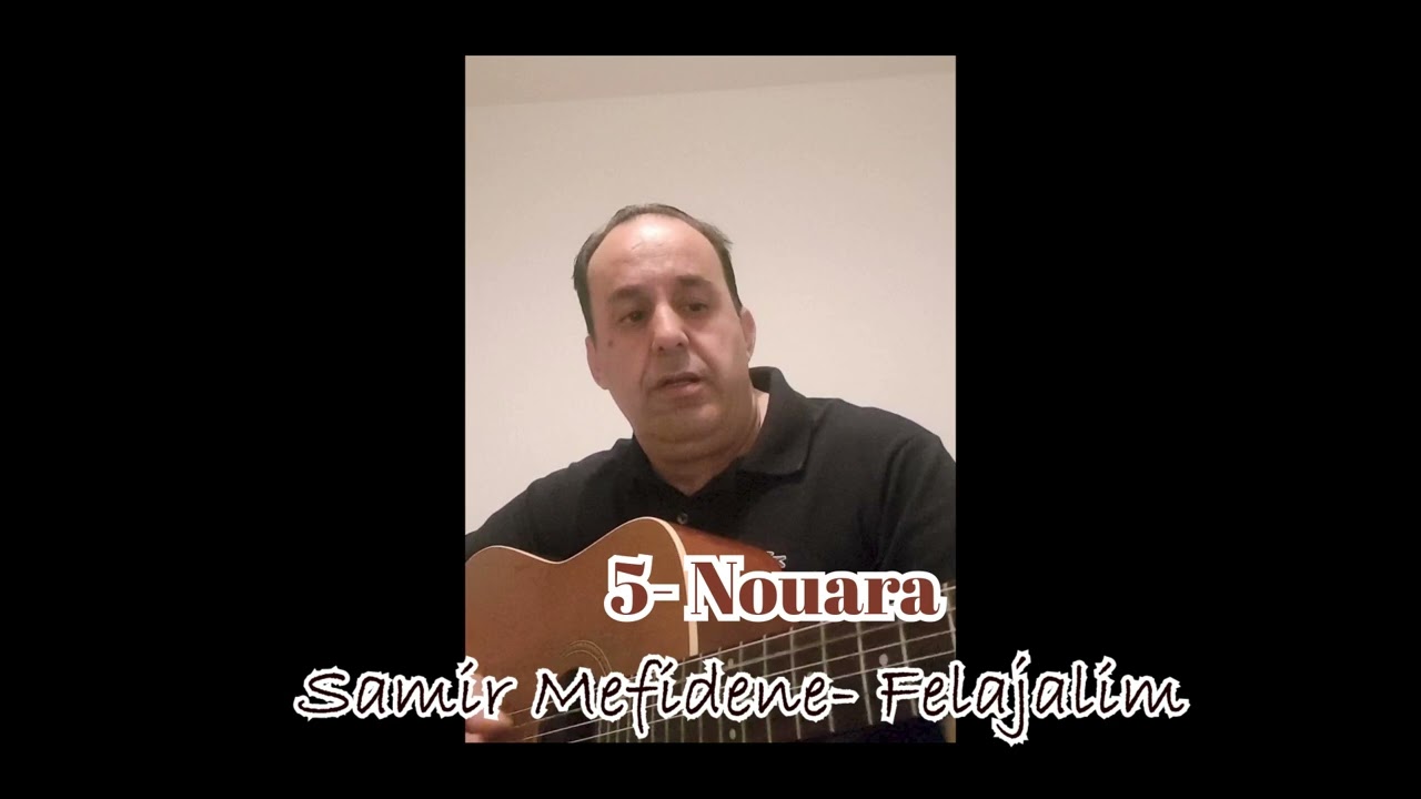 5 Nouara  Samir Mefidene
