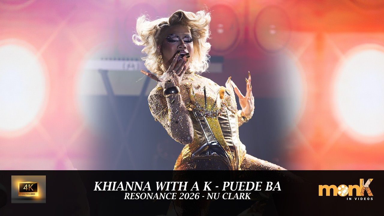Khianna with a K -  Puede Ba [Dance][4K][Resonance 2026 NU Clark]
