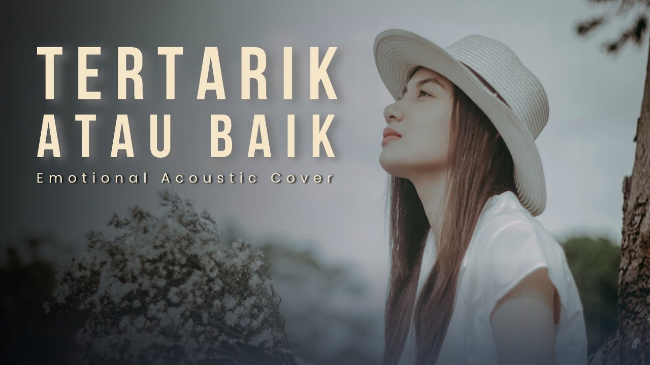 Tertarik Atau Baik? – Ziva Magnolya (Emotional Acoustic Cover) | Versi Paling Ngena 💔