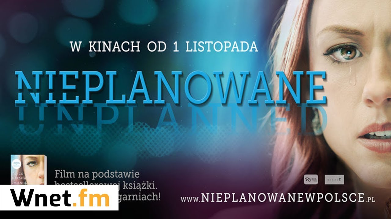Prawda o przemyśle aborcyjnym. Bodasiński:  &bdquo;Nieplanowane&rdquo; to film, kt&oacute;ry dotyka serca człowieka