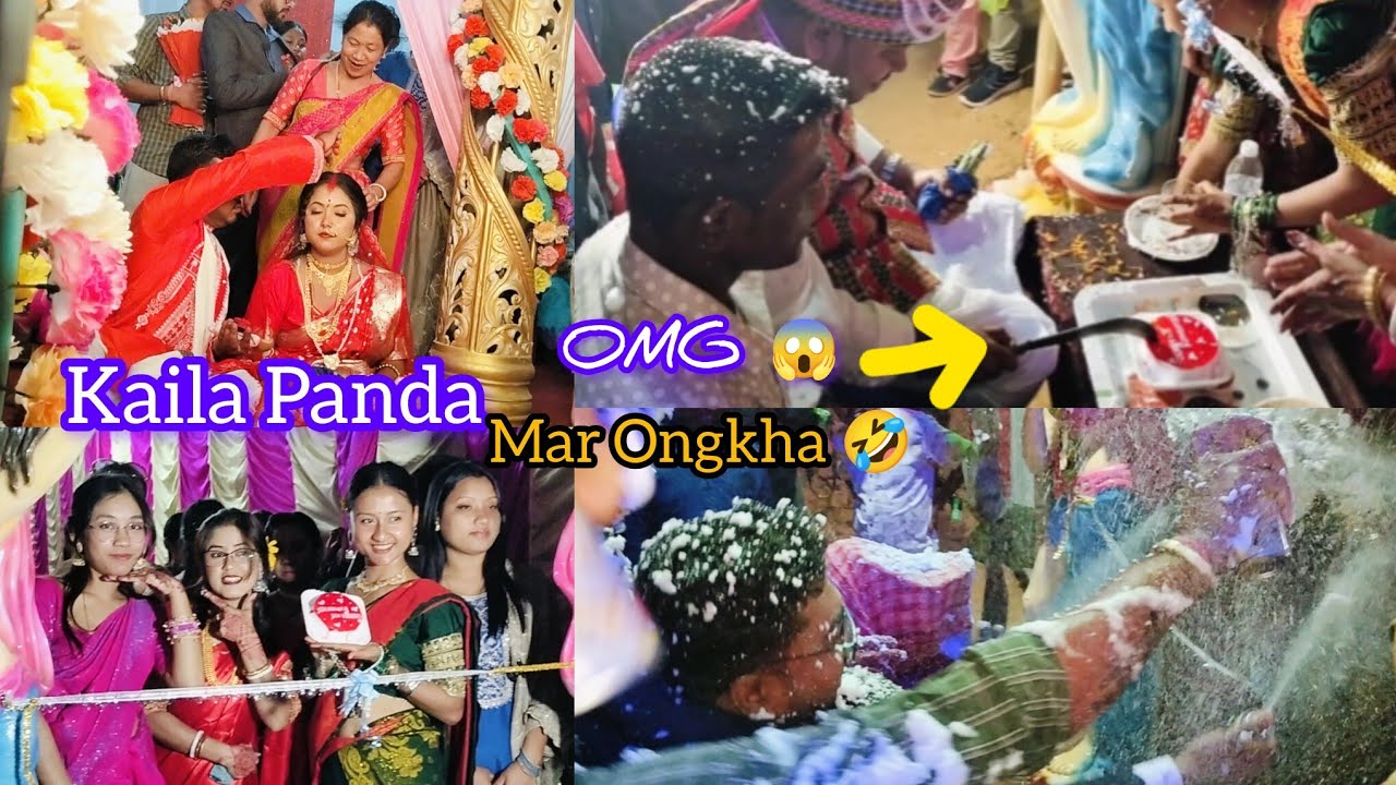 Wedding full enjoy 🤣Mar Ongkha Baini Bwsajwk Kaila Panda #wedding #enjoy #fullvideo
