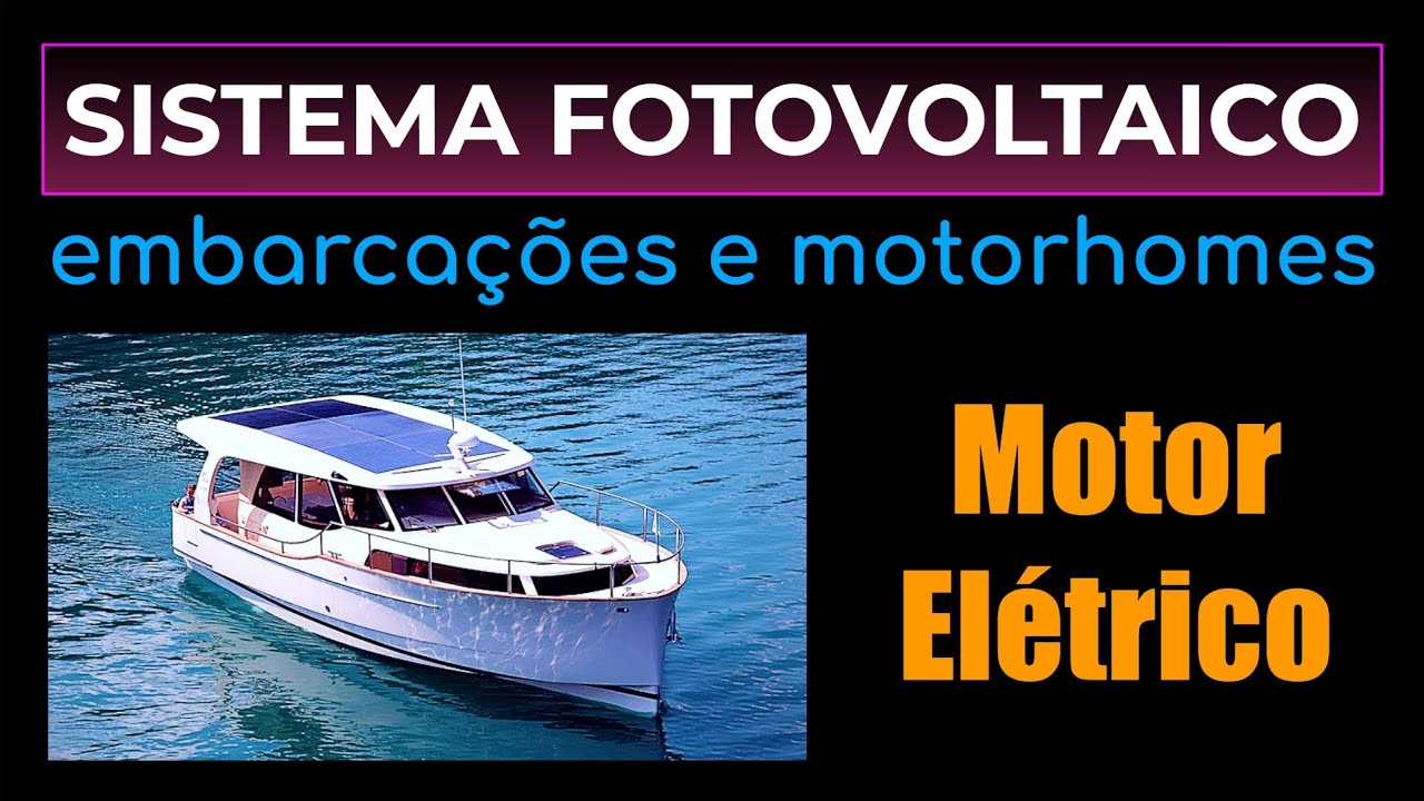 BARCOS COM MOTOR ELÉTRICO - O DESAFIO